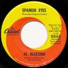 7inch Record AL MARTINO - Spanish Eyes 5542 Capitol Records 1969 US Rock Used