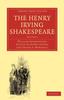 Книга The Henry Irving Shakespeare : Volume 4