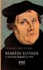 Книга Martin Luther In Zwei Fruhen Biografien Um 1900