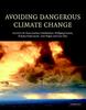 Книга Avoiding Dangerous Climate Change