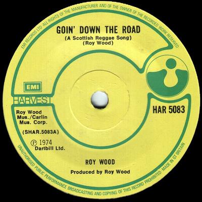Пластинка 7 дюймов РОЙ ВУД - Goin' Down The Road (Шотландский Reg HAR5083 Harvest 1974 UK Rock Б/у