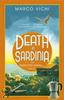 The Death In Sardinia : Book Three Book