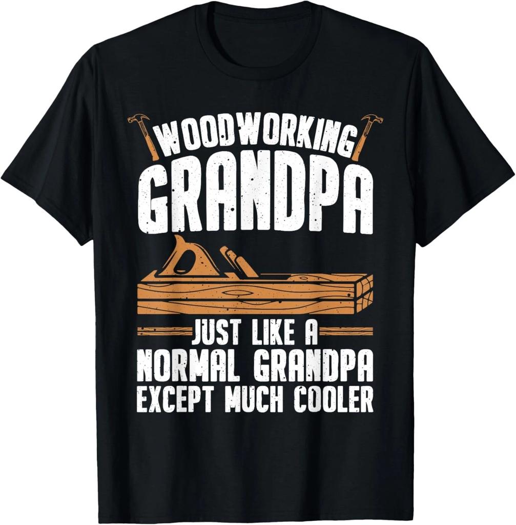 Funny Woodworking For Woodwork Grandpa Dad Men Woodworker Gift Unisex T-Shirt
