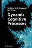 Книга Dynamic Cognitive Processes