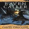 Ravencaller by David Dalglish Paperback Book 9780356511597