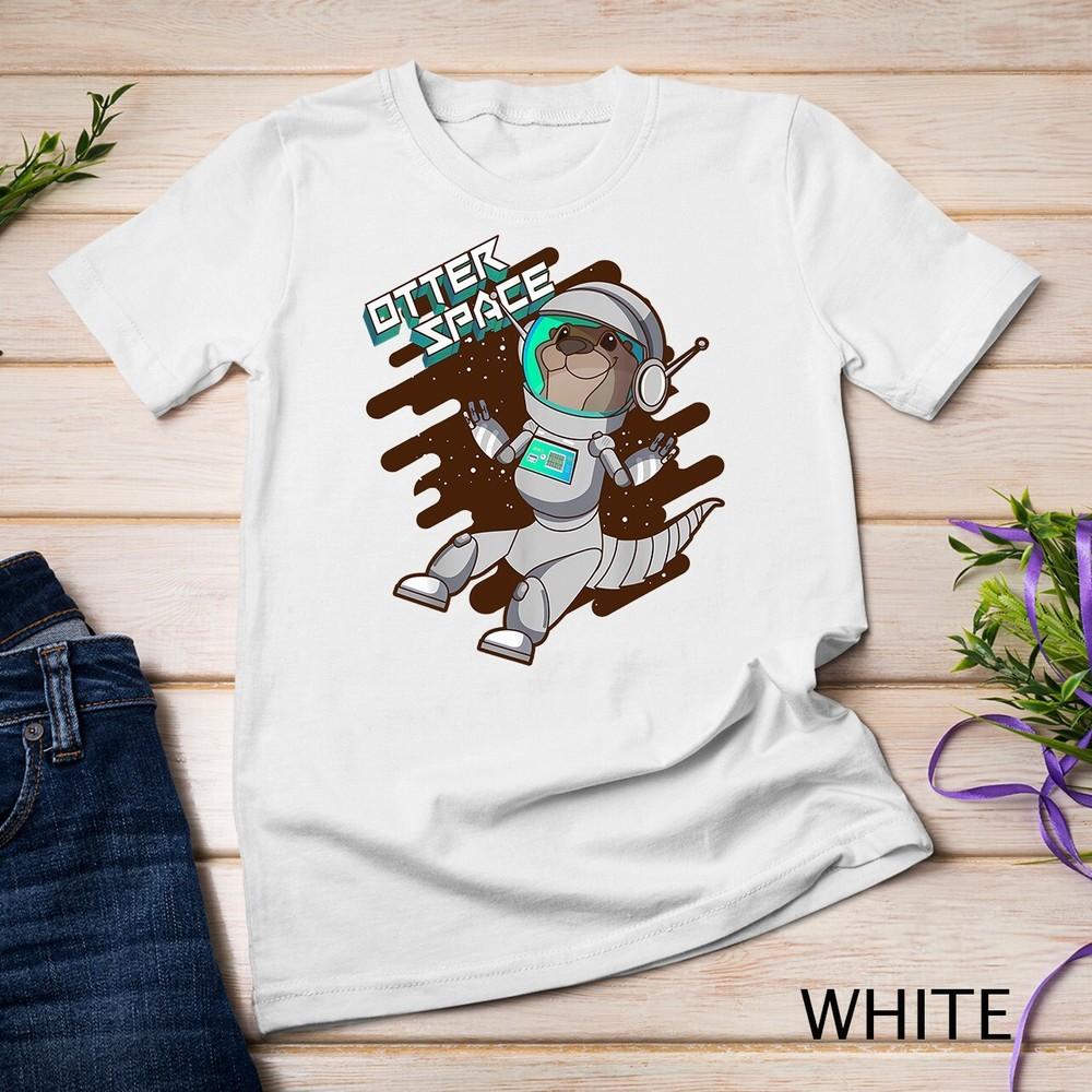 Funny Otter Space Cute Love Animal Astronomy Humor Gift Unisex T-shirt