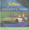 7-дюймовая пластинка JAN HAMMER - Crockett's Theme MCA1193 MCA Records 1986 UK Поп Б/У