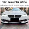 Front Bumper Lip Splitter Chin Spoiler For BMW 3 Series F30 F31 2013-2019 Standard Bumper Exterior Refit Body Kit Accessories