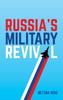 The Russia's Military Revival Book