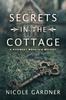 Книга Secrets In the Cottage : 1
