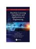The Machine Learning Algorithms And Applications In Engineering (Hb 2023) Book