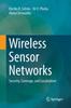 Книга Wireless Sensor Networks : Security, Coverage, and Localization