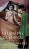 Книга The Deaths of Seneca