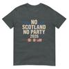 No Scotland No Party 2026 With Flags TShirt