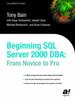 Книга Beginning SQL Server 2000 DBA : From Novice To Professional