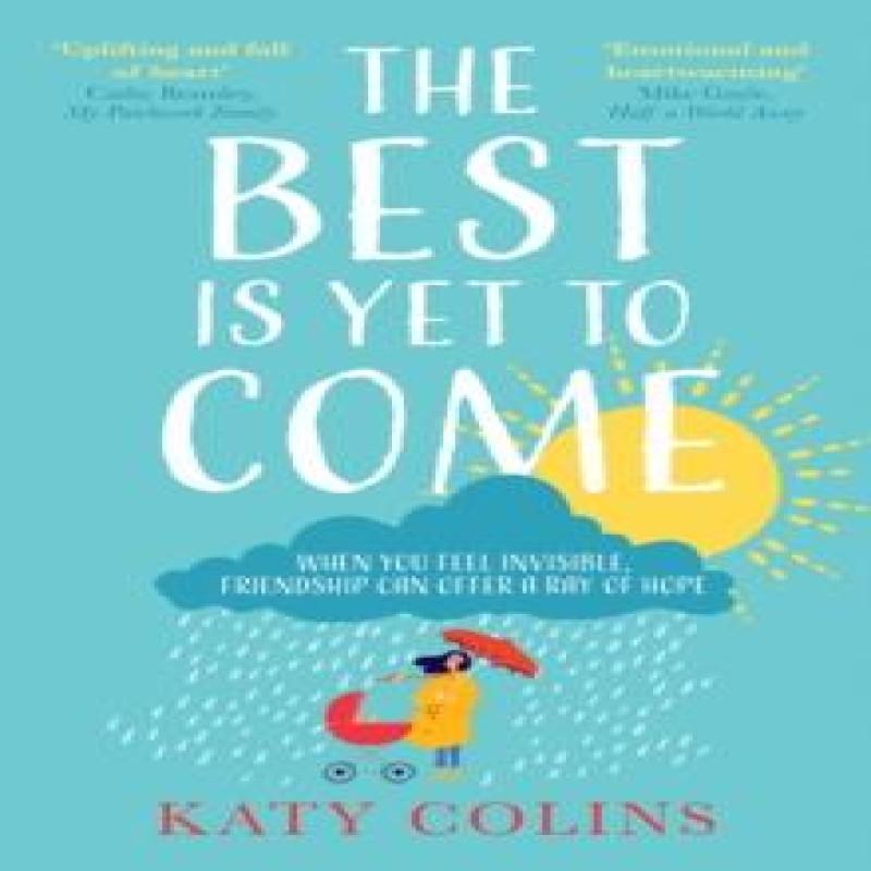 The Best is Yet to Come by Katy Colins Paperback Book 9780008202255