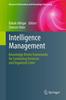 Книга Intelligence Management : Knowledge Driven Frameworks for Combating Terrorism and Organized Crime