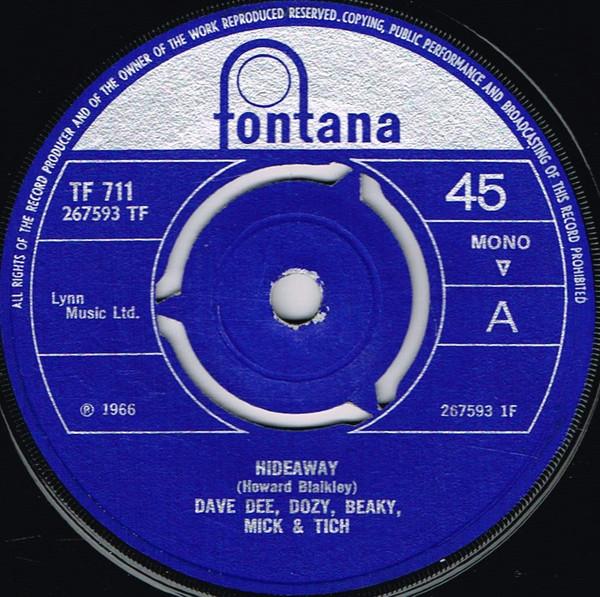 7-дюймовая пластинка DAVE DEE, DOZY, BEAKY, MICK & TICH - Hideaway TF711 Fontana 1966 UK Рок Б/У
