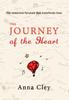 Книга The Journey of the Heart : An Empowering Fairytale of Love and Courage