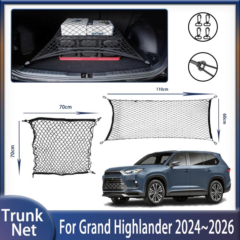 Car Trunk Net For Toyota Grand Highlander AS10 2024 2025 2026 Convenient Wear-resistant Storage Luggage Elastic Net Accessories