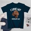 Unisex I Love My Chocolate Lab Brown Labrador Retriever Pet Gift Tshirt Tees Oneck T Shirts WoUnisex Boys 100 Cotton TShirt Unisex