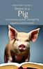 Книга Smart As a Pig : A Fascinating Journey Through Pig Cognition and Emotions