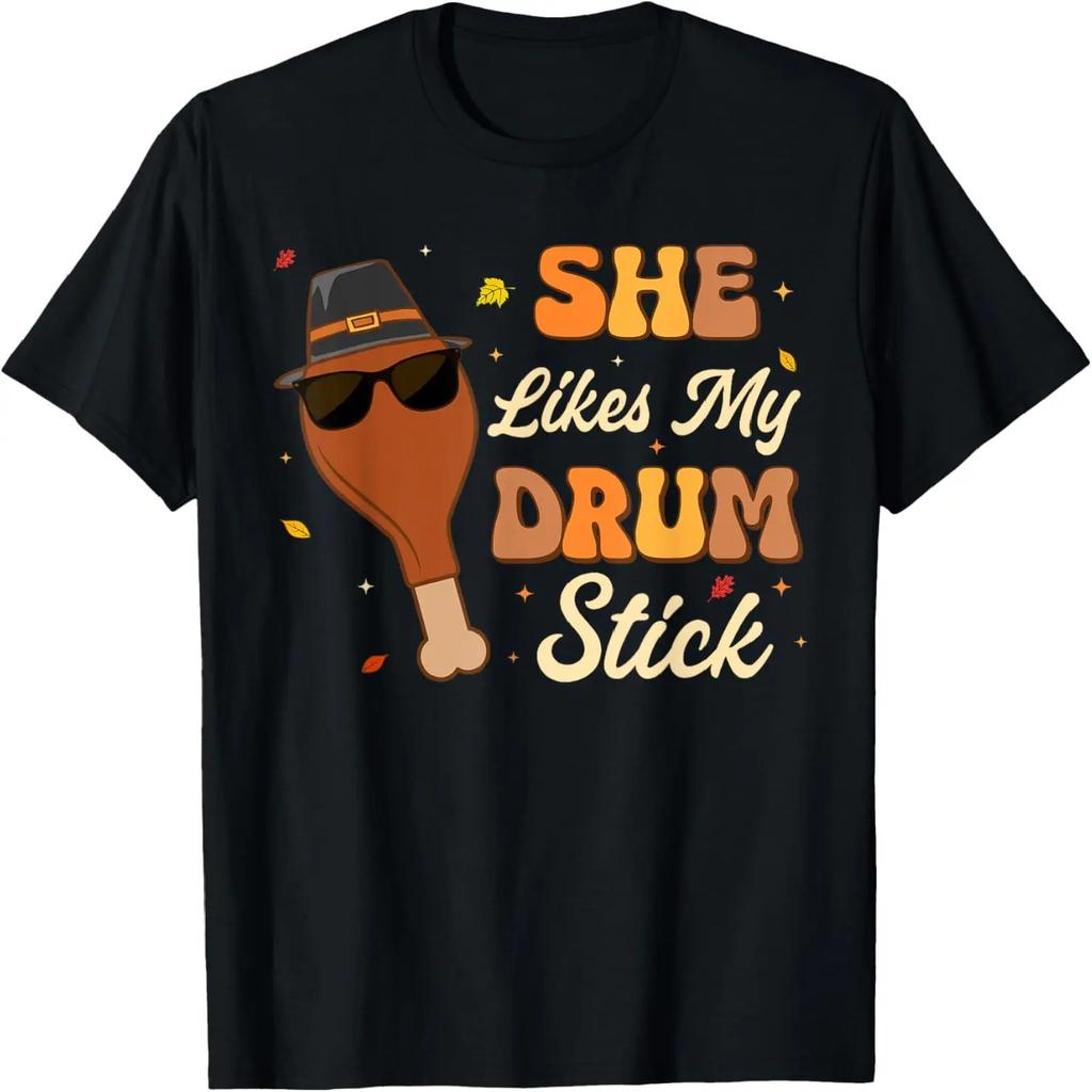 She Likes My Drum Stick Couple Matching Thanksgving For Men T-Shirt