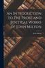 Книга An Introduction To the Prose and Poetical Works of John Milton