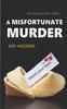 Книга A Misfortunate Murder : A Mother Being Hunted : 8