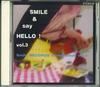 CD РАЗНЫЕ ИСПОЛНИТЕЛИ - Улыбнись и скажи привет!т.3 SR007 SMILE Japan Оби Японская Поп/Рок Б/У