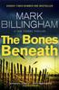 The The Bones Beneath Book