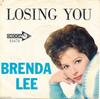 7inch Record BRENDA LEE - Losing You / He's So Heavenly 31478 Decca 1963 US Rock Used
