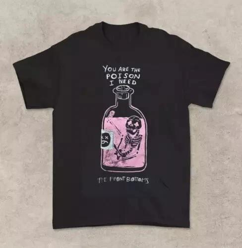The Front Bottoms You Are The Poison I Need T Shirt Full Size S-5XL.webp