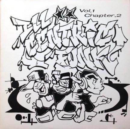 12inch Record VARIOUS - Ill-Centrik Funk Vol. 1 (Chapter 2) FRAD076 File Records 1998 Japan Dance & Electronica Used