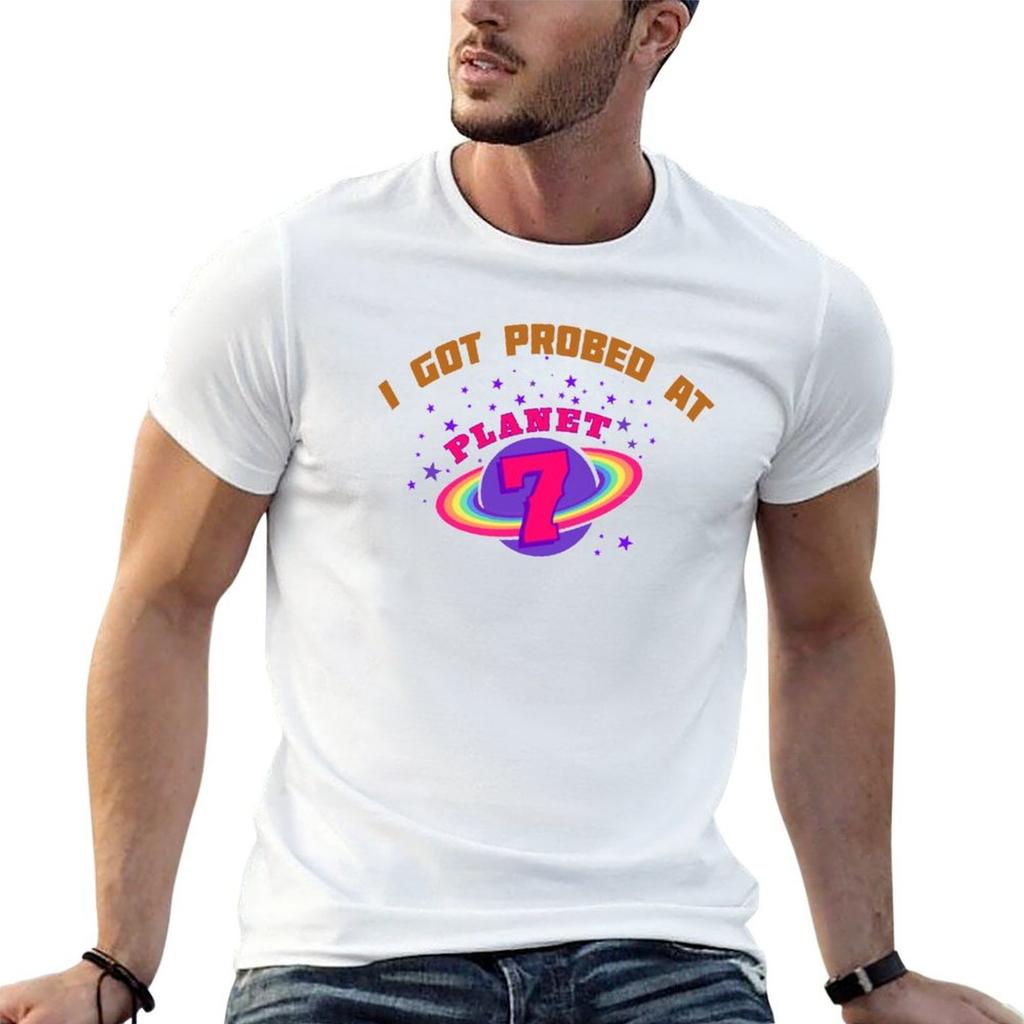 i got probed at planet 7 roswell new mexico TShirt cotton t shirts high quality man t shirt designer TShirt
