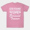 T Shirt Women God Made Strongest Women Personal Trainer Harajuku Print Kawaii Tshirt Summer Short Sleeve Female T-Shirt Top Tee