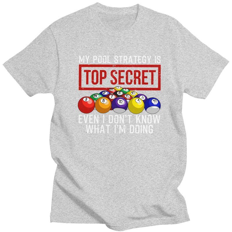 Funny Pool Player Billiards Quotes Tshirt for Men Short Sleeves Awesome Graphic Clothing Loose Oversized Pure Cotton Camisetas