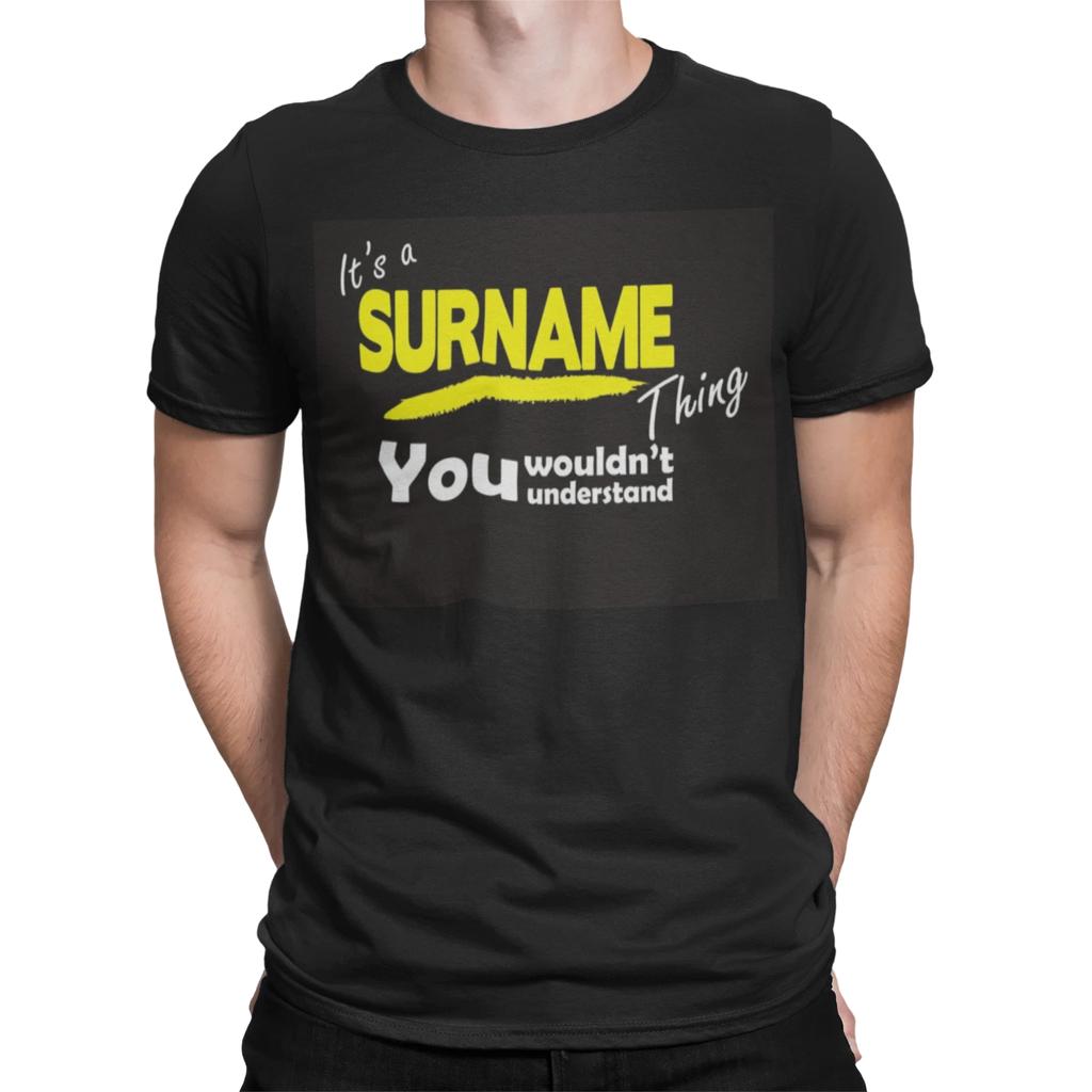 its a surname thing you wouldn't understand personalise birthday funny t shirt