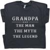 Grandpa T Shirt Grandfather The Man The Myth The Legend Worlds Best Ever Tees