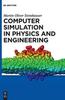 Книга Computer Simulation In Physics and Engineering