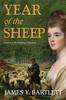 Книга Year of the Sheep : A Novel of the Highland Clearances
