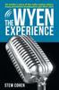 Книга The Wyen Experience by Stew Cohen - Paperback