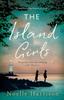 Книга The Island Girls A Heartbreaking Historical Novel by Noelle Harrison - Paperback