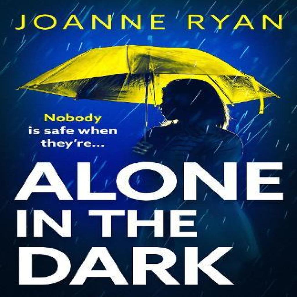 Alone in the Dark by Joanne Ryan Paperback Book 9781835337356