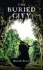 Книга The Buried City