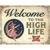 Desperate Enterprises Welcome To the High Life Miller High Life Tin Sign Nostalgic Vintage Metal Wall Art Decor for Home Room