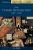 Книга The Tudor Monarchies, 1485???1603
