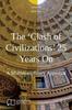 The The 'clash of Civilizations' 25 Years On : A Multidisciplinary Appraisal Book