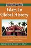 Книга Islam In Global History : From the Death of Prophet Muhammed To the First World War