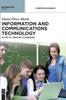 The Information and Communications Technology : In the 21st Century Classroom Book